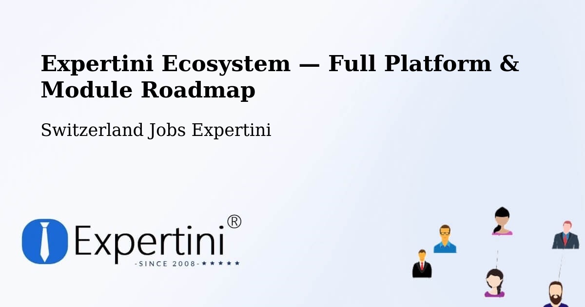 Expertini Ecosystem — Full Platform & Module Roadmap – Arch