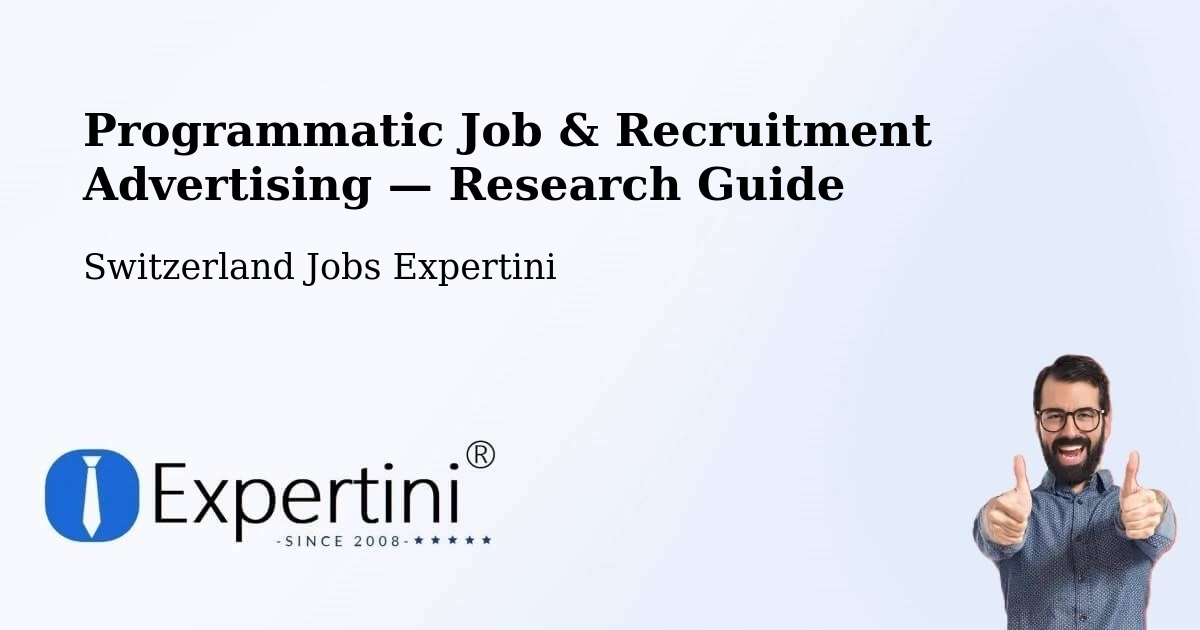 Programmatic Job & Recruitment Advertising — Research Guide – Arch